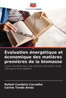 Évaluation énergétique et économique des matières premières de la biomasse 6206871134 Book Cover