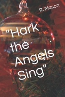 Hark the Herald Angels Sing B0BHTMS8RB Book Cover