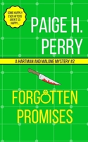 Forgotten Promises: A Hartman and Malone Mystery #2 1087925517 Book Cover