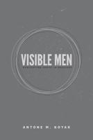 Visible Men: Manifesting Christ in Marriage 1729387918 Book Cover