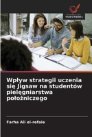 Wplyw strategii uczenia się Jigsaw na studentów pielęgniarstwa polożniczego 6209663834 Book Cover