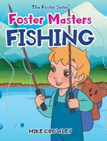 Foster Masters Fishing 1644681277 Book Cover