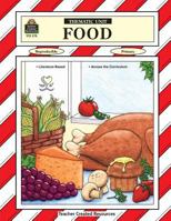 Food Thematic Unit 1557342784 Book Cover