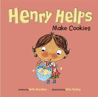 Henry Helps Make Cookies 1404876693 Book Cover