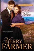 Trail of Passion 1517011302 Book Cover