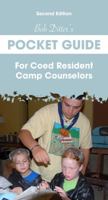 Bob Ditter s Pocket Guide For Coed Resident Camp Counselors 1606791613 Book Cover