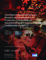 Is the Ratio of Investment between Research and Development to Production in Major Defense Acquisition Programs Experiencing Fundamental Change? 1538140217 Book Cover