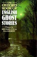 The Oxford Book of English Ghost Stories (Oxford Books of Prose)