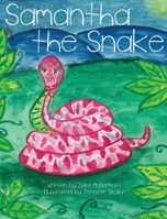 Samantha the Snake 1958795097 Book Cover