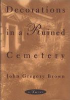 Decorations in a Ruined Cemetery 1643360183 Book Cover