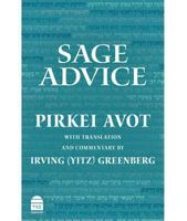 Sage Advice: Pirkei Avot 1592644449 Book Cover