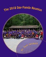 Highly Favored and Blessed: The 2018 Day Family Reunion, Largo, Maryland 1977578233 Book Cover