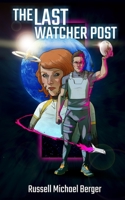 The Last Watcher Post B09GZ7VD84 Book Cover
