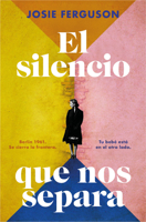 El silencio que nos separa / The Silence in Between (Spanish Edition) 8410257750 Book Cover