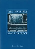 The Invisible Masterpiece 1861890885 Book Cover