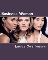 Business Women: Business Women 1727174488 Book Cover