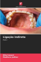 Ligação indireta (Portuguese Edition) 6208136172 Book Cover