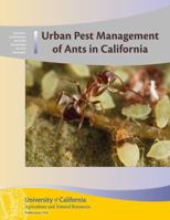 Urban Pest Management of Ants in California 1601076649 Book Cover