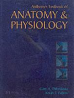 Anthony's Textbook of Anatomy & Physiology 0323016308 Book Cover