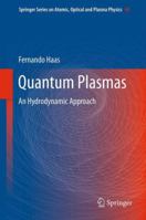 Quantum Plasmas: An Hydrodynamic Approach 1441982000 Book Cover