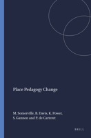 Place Pedagogy Change 9460916139 Book Cover