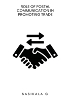 Role of postal communication in promoting trade 8740298302 Book Cover