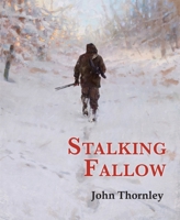 Stalking Fallow 1846892244 Book Cover