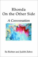 Rhonda on the Other Side: A Conversation 0759697078 Book Cover
