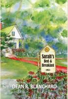 Sarah's Bed and Breakfast 0986204323 Book Cover