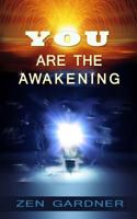 You Are the Awakening 1522897097 Book Cover