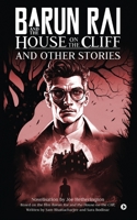 Barun Rai and the House on the Cliff and Other Stories B0BVG55FRY Book Cover