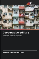 Cooperative edilizie: Agenti per superare la povertà 6205835797 Book Cover