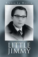 Little Jimmy 1635754453 Book Cover