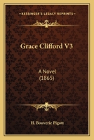 Grace Clifford V3: A Novel 1164908057 Book Cover