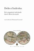 Droles d'Individus: de la Singularite Individuelle Dans Le Reste-Du-Monde 2252039213 Book Cover