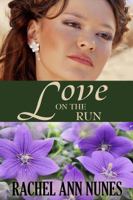 Love on the Run 1577346041 Book Cover