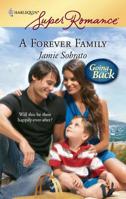 A Forever Family (Going Back) (Harlequin Superromance, #1536) 0373715366 Book Cover
