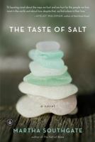 The Taste of Salt 1565129253 Book Cover