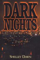 Dark Nights 1451549725 Book Cover