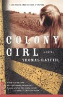 Colony Girl 0312267193 Book Cover