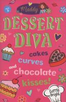 Maddy: Dessert Diva 1846163293 Book Cover