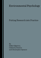 Environmental Psychology: Putting Research Into Practice 1847182186 Book Cover