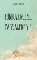 Turbulences...passagères ! (French Edition) 2332931376 Book Cover