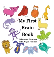 My First Brain Book 1665747862 Book Cover