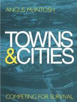 Towns and Cities: Competing for Survival 0419227407 Book Cover