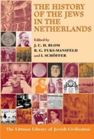 The History of the Jews in the Netherlands 187477451X Book Cover