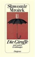 Die Giraffe und andere Erzählungen. 1953 - 1959 3257019424 Book Cover