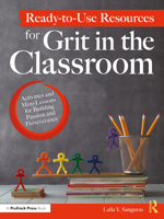 Ready-to-Use Resources for Grit in the Classroom 1646322177 Book Cover