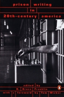 Prison Writings in 20th-Century America