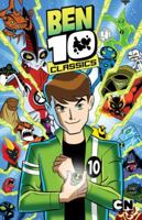 Ben 10 Classics Volume 4: Beauty and the Ben 1631402188 Book Cover